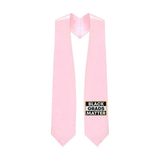 Pink BLACK GRADS MATTER Graduation Stole - Graduation Gown 